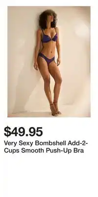 Victoria's Secret Very Sexy Bombshell Add-2-Cups Smooth Push-Up Bra offer