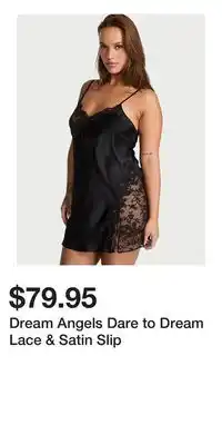 Victoria's Secret Dream Angels Dare to Dream Lace & Satin Slip offer
