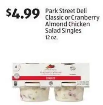 Aldi Park street deli classic or cranberry almond chicken salad singles offer
