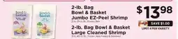 ShopRite Bowl & Basket Jumbo EZ-Peel Shrimp offer