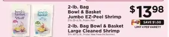 ShopRite Bowl & Basket Jumbo EZ-Peel Shrimp offer