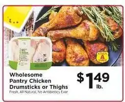 ShopRite Wholesome Pantry Chicken Drumsticks or Thighs offer