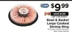 ShopRite Bowl & Basket Large Cooked Shrimp Ring offer