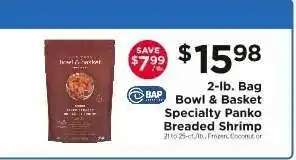 ShopRite Bowl & Basket Specialty Panko Breaded Shrimp offer