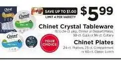 ShopRite Chinet Crystal Tableware or Chinet Plates offer
