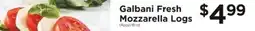 ShopRite Galbani Fresh Mozzarella Logs offer