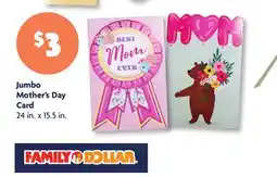Family Dollar Jumbo Mother's Day Card offer