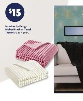 Family Dollar Interiors by Design Ribbed Plush or Tassel Throws offer