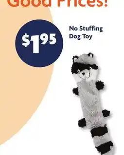 Family Dollar No Stuffing Dog Toy offer