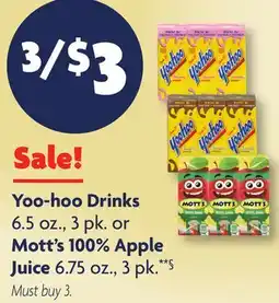 Family Dollar Yoo‑hoo Drinks 6.5 oz., 3 pk. or Mott's 100% Apple Juice 6.75 oz., 3 pk.**§ offer