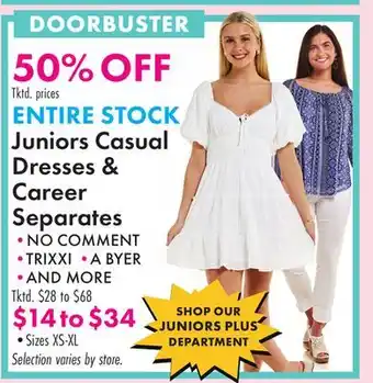 Boscov's ENTIRE Juniors Casual Dresses & Career Separates offer