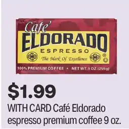 CVS Café Eldorado espresso premium coffee 9 oz offer