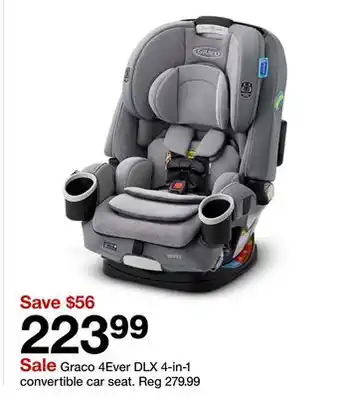 Target Graco 4Ever DLX 4-in-1 convertible car seat offer