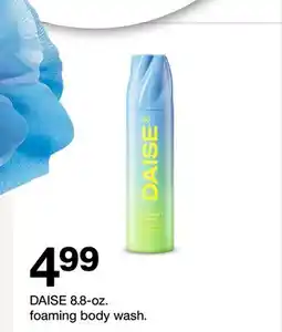 Target DAISE 8.8-oz. foaming body wash offer