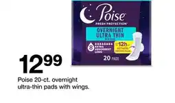 Target Poise 20-ct. overnight ultra-thin pads with wings offer