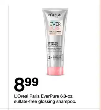 Target L'Oreal Paris EverPure 6.8-oz. sulfate-free glossing shampoo offer