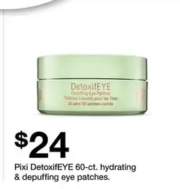 Target Pixi DetoxifEYE 60-ct. hydrating & depuffing eye patches offer