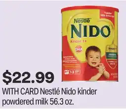 CVS Nestlé Nido kinder powdered milk 56.3 oz offer