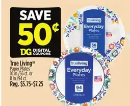 Dollar General True Living Paper Plates offer