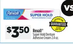Dollar General Rexall Super Hold Denture Adhesive Cream offer