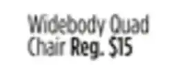 Dollar General Widebody Quad Chair offer