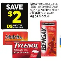 Dollar General Tylenol or Motrin or BENGAY offer