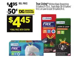 Dollar General True Living Kitchen Bag Drawstring offer