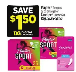 Dollar General Playtex or Carefree offer