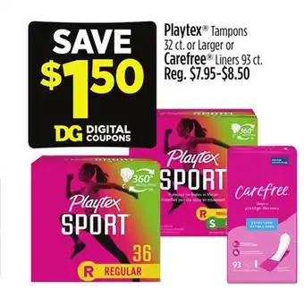 Dollar General Playtex or Carefree offer