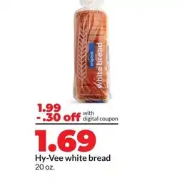 Hy-Vee Hy-Vee white bread offer