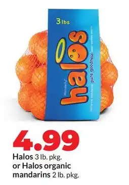 Hy-Vee Halos 3 lb. pkg. or Halos organic mandarins 2 lb. pkg offer