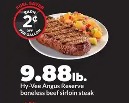Hy-Vee Hy-Vee Angus Reserve boneless beef sirloin steak offer