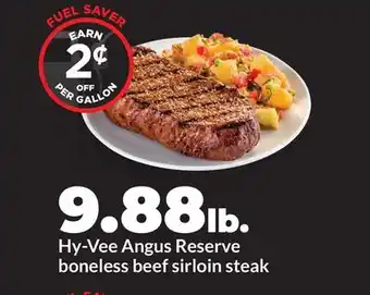 Hy-Vee Hy-Vee Angus Reserve boneless beef sirloin steak offer