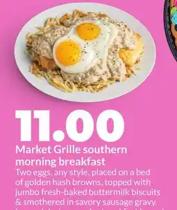 Hy-Vee Market Grille southern morning breakfast offer
