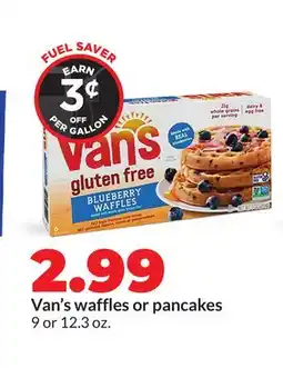 Hy-Vee Van's waffles or pancakes offer