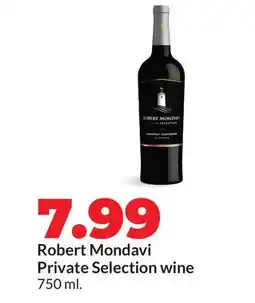 Hy-Vee Robert Mondavi Private Selection wine offer