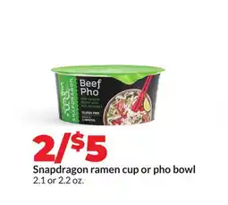 Hy-Vee Snapdragon ramen cup or pho bowl offer