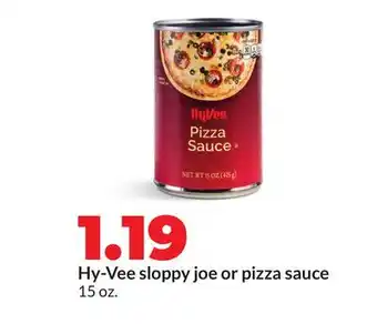 Hy-Vee Hy-Vee sloppy joe or pizza sauce offer