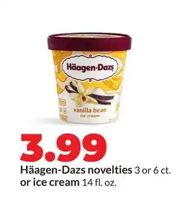 Hy-Vee Häagen-Dazs novelties 3 or 6 ct. or ice cream 14 fl. oz offer