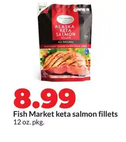 Hy-Vee Fish Market keta salmon fillets offer
