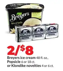 Hy-Vee Breyers ice cream 48 fl. oz., Popsicle 6 or 18 ct. or Klondike novelties 4 or 6 ct offer