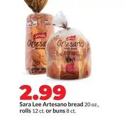 Hy-Vee Sara Lee Artesano bread 20 oz., rolls 12 ct. or buns 8 ct offer