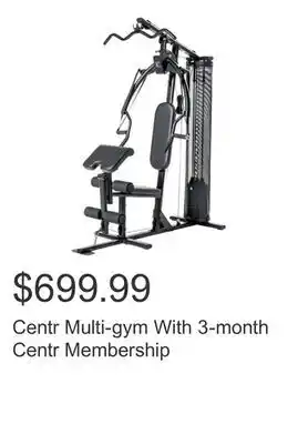 Costco Centr Multi-gym With 3-month Centr Membership offer