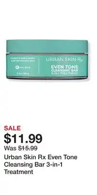 Ulta Beauty Urban Skin Rx Even Tone Cleansing Bar 3-in-1 Treatment offer