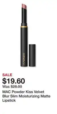 Ulta Beauty MAC Powder Kiss Velvet Blur Slim Moisturizing Matte Lipstick offer