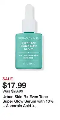 Ulta Beauty Urban Skin Rx Even Tone Super Glow Serum with 10% L-Ascorbic Acid + Kojic Acid offer