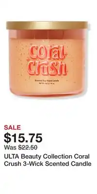 Ulta Beauty ULTA Beauty Collection Coral Crush 3-Wick Scented Candle offer