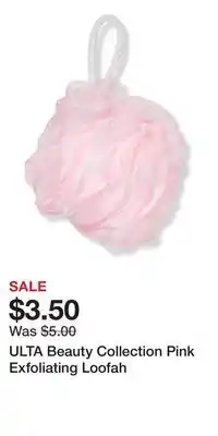 Ulta Beauty ULTA Beauty Collection Pink Exfoliating Loofah offer