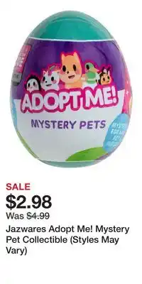 Game Stop Jazwares Adopt Me! Mystery Pet Collectible (Styles May Vary) offer