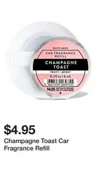 Bath & Body Works Champagne Toast Car Fragrance Refill offer
